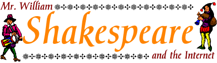 Mr. William Shakespeare and the Internet